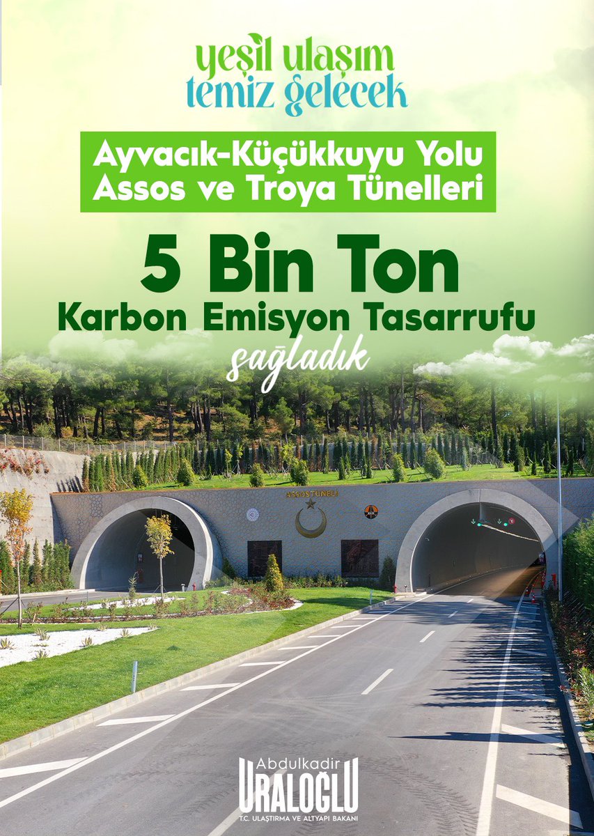 Ulaştırma ve Altyapı Bakanı URALOĞLU: Ayvacık-Assos Yoluyla 5 Bin Ton Karbon Tasarrufu Sağladık