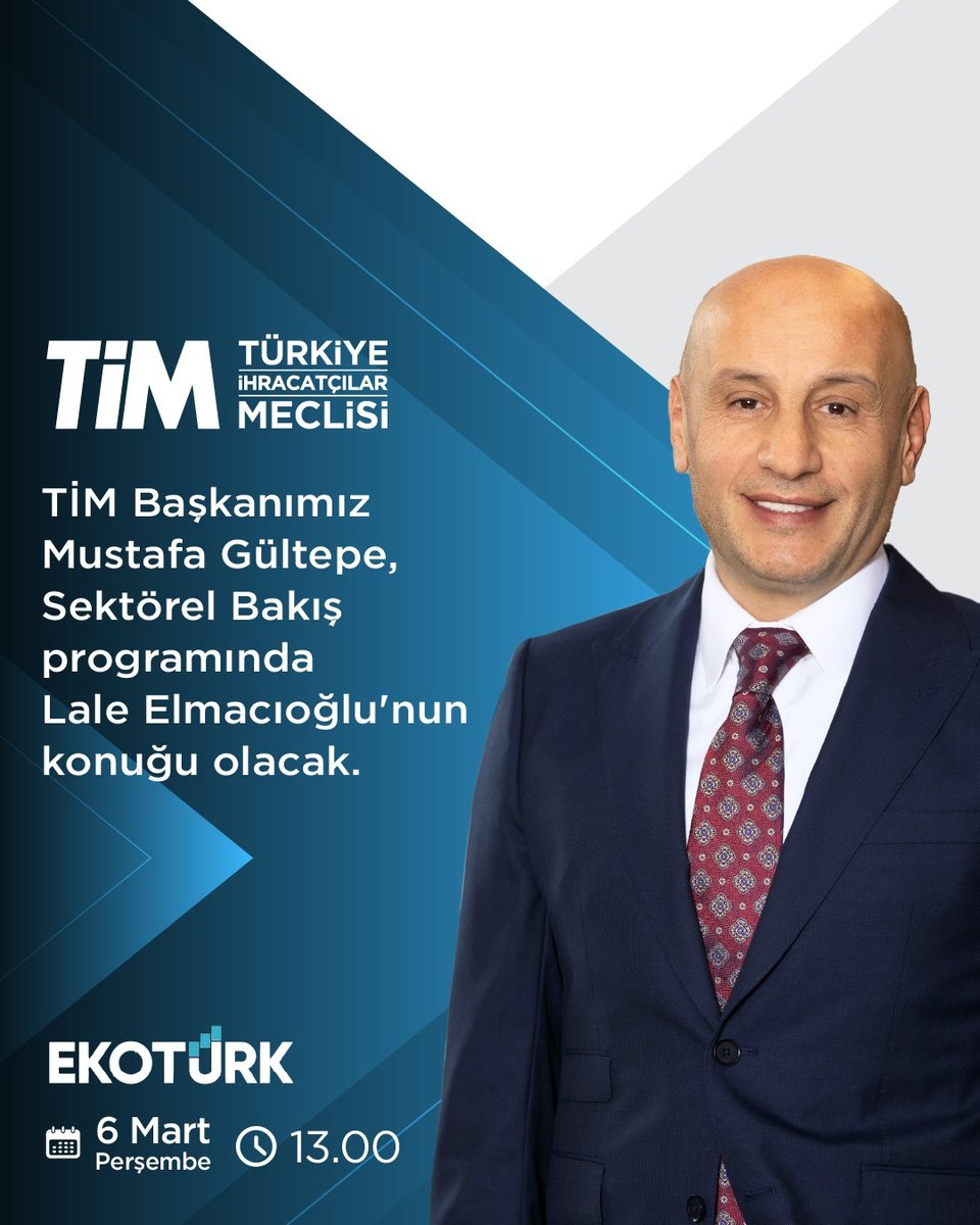 TİM Başkanı Mustafa Gültepe, Ekoturktv'de Konuk Olacak