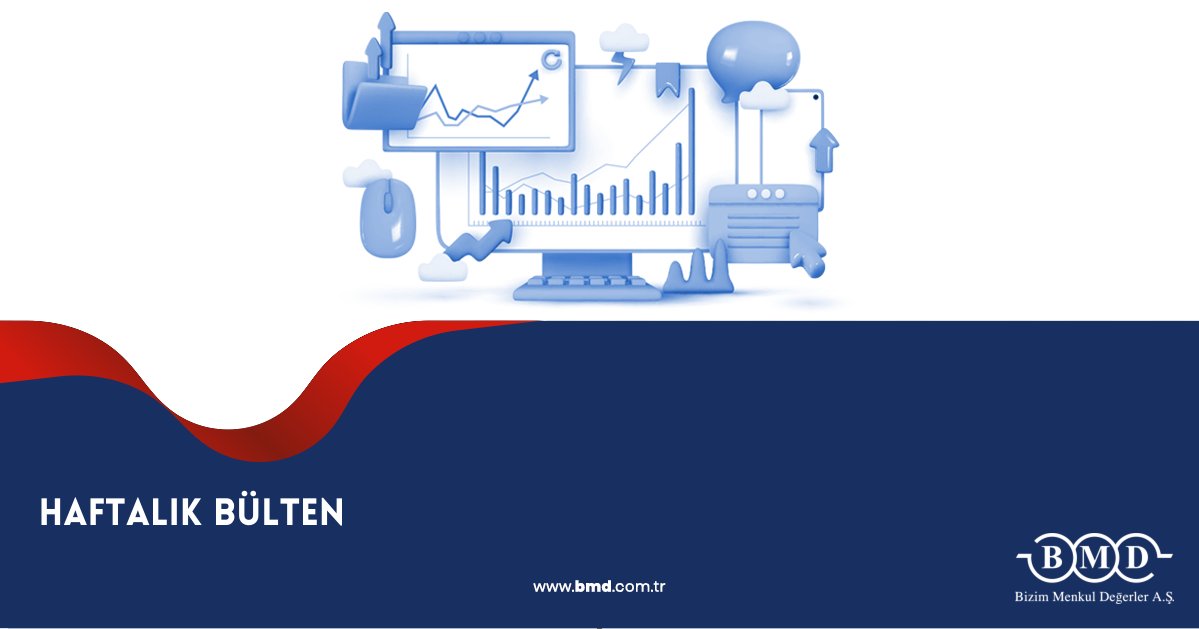 Menkul Değerler Haftalık Bülteni Yayınlandı