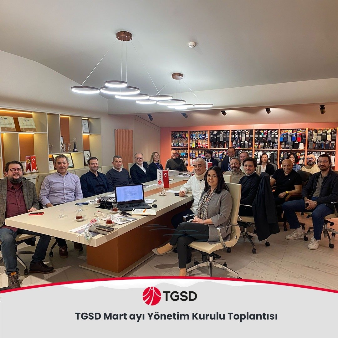 Türkiye Giyim Sanayicileri Derneği Mart Ayı Yönetim Kurulu Toplantısı Gerçekleştirildi