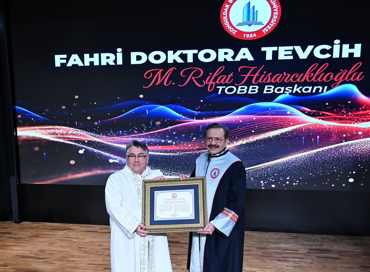 TOBB Başkanı Hisarcıklıoğlu Zonguldak Üniversitesi'nden Fahri Doktora Unvanını Aldı