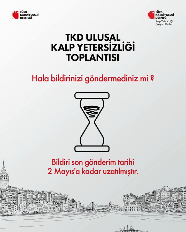 Türk Kardiyoloji Derneği, Ulusal Kalp Yetersizliği Toplantısı Bildiri Gönderim Son Tarihini Hatırlattı