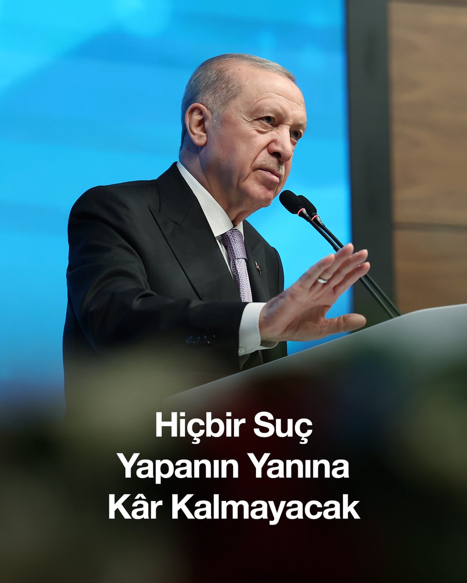 Cumhurbaşkanı Erdoğan: Suç İşleyenlerin ve Kendini Yasadan Üstün Görenlerin Tepelerine Bineceğiz