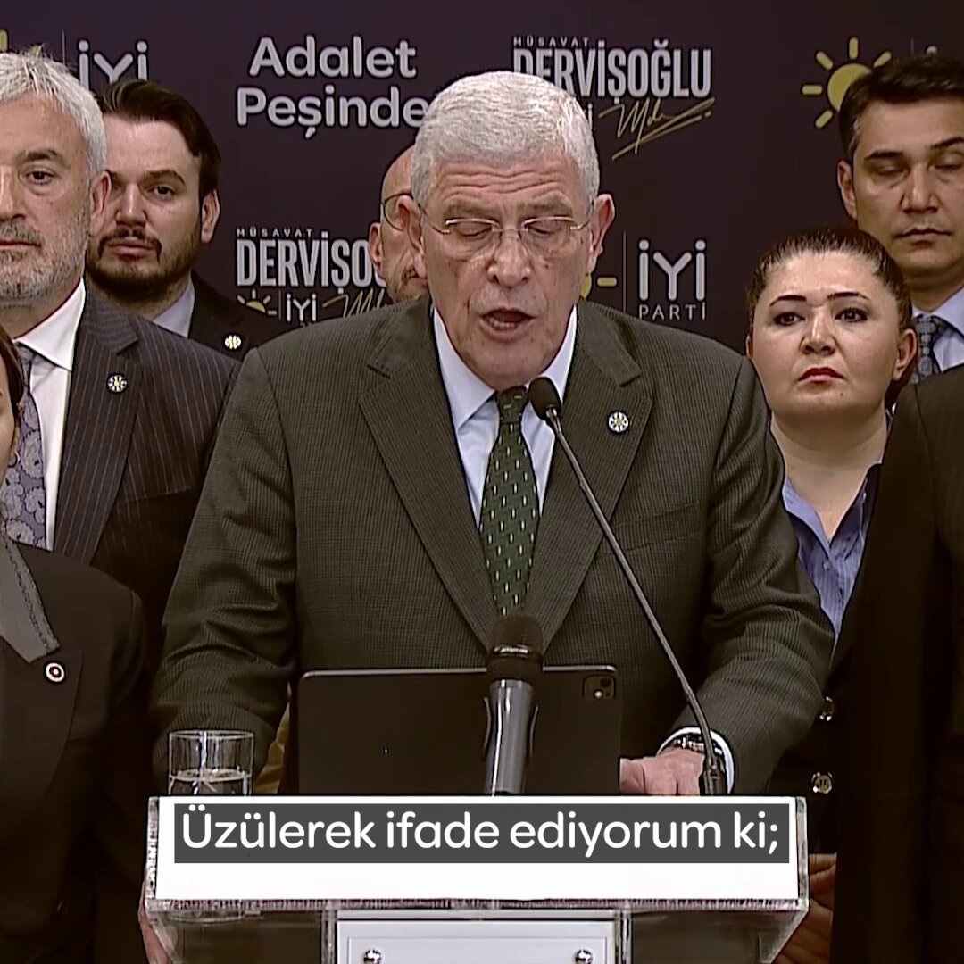 İYİ Parti Lideri Dervişoğlu: Pazarlık Yerine Teslimiyet Varlığını Açıkladı