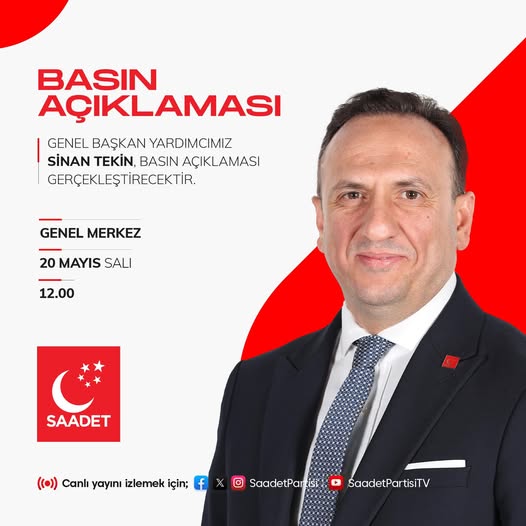 Saadet Partisi'nden Yarın Basın Açıklaması