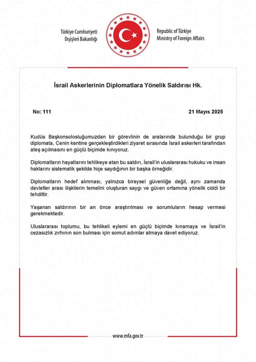 İsrail Askerlerinin Diplomatlara Yönelik Saldırısı Hakkında Dışişleri Bakanlığı Açıklaması