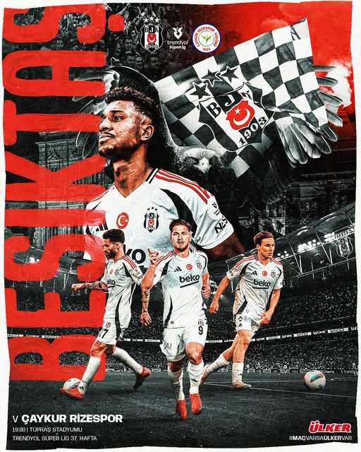 Beşiktaş JK, Trendyol Süper Lig'de 37. Haftada Sahaya Çıkıyor