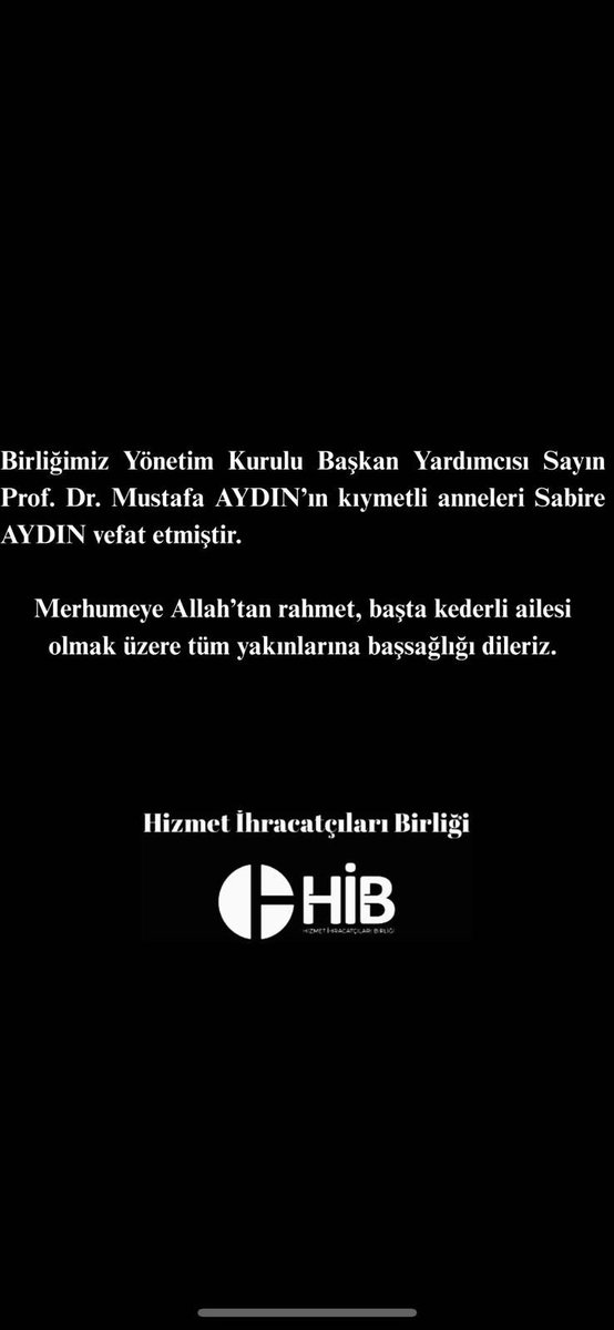 Hizmet İhracatçıları Birliği Başkan Yardımcısı Aydın'ın Annesi Vefat Etti
