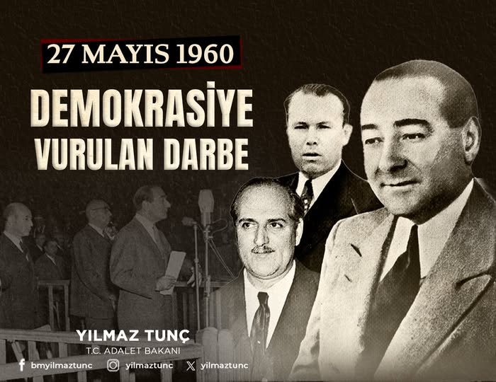 Adalet Bakanı Tunç'tan 27 Mayıs Darbesi Mesajı